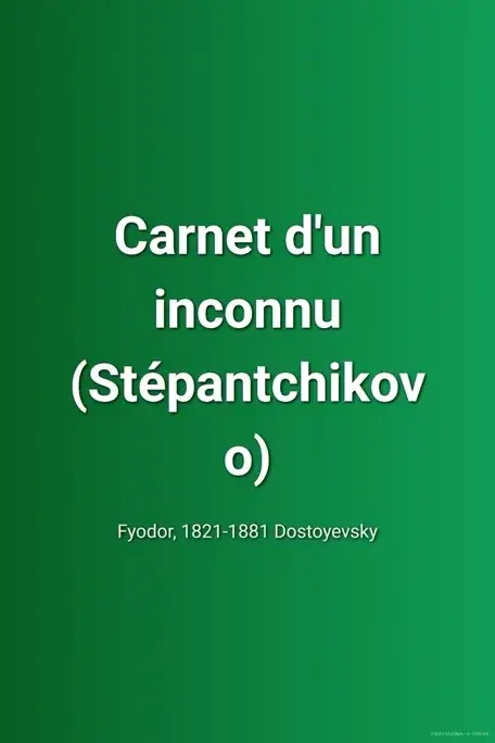 Le Bourg de Stépantchikovo